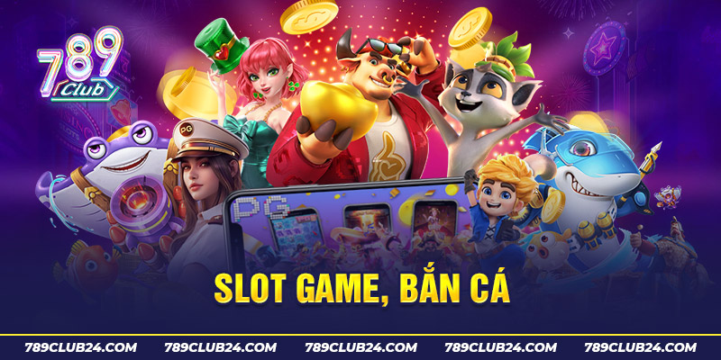 slot uy tín Bình Dương nạp tiền